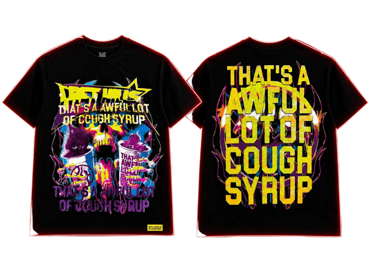 Cough Syrup Graphic Tee